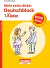 Buchcover Dorothee Raab - Richtig lernen / 1. Schuljahr - Mein extra-dicker Deutschblock