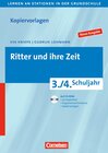 Buchcover Lernen an Stationen in der Grundschule - Neue Ausgabe / 3./4. Schuljahr - Ritter und ihre Zeit