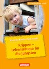 Buchcover Was Kita-Kinder stark macht / Krippen - Lebensräume für die Jüngsten