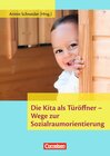 Buchcover Die Kita als Türöffner - Wege zur Sozialraumorientierung
