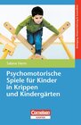 Buchcover Psychomotorische Spiele für Kinder in Krippen und Kindergärten