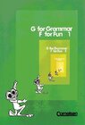 Buchcover G for Grammar, F for Fun / Band 1: 5./6. Schuljahr - Grammatisches Arbeitsheft