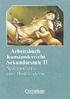 Buchcover Arbeitsbuch Kunstunterricht - Sekundarstufe II / Spätmoderne und Postmoderne