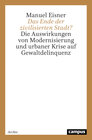Buchcover Das Ende der zivilisierten Stadt?