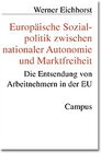 Buchcover Europäische Sozialpolitik zwischen nationaler Autonomie und Marktfreiheit