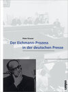 Buchcover Der Eichmann-Prozess in der deutschen Presse