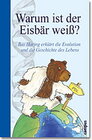 Buchcover Warum ist der Eisbär weiß?