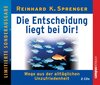 Buchcover Die Entscheidung liegt bei dir!