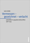 Buchcover Vermessen - gezeichnet - verlacht