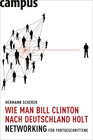 Buchcover Wie man Bill Clinton nach Deutschland holt