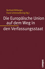 Buchcover Die Europäische Union auf dem Weg in den Verfassungsstaat