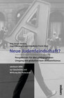 Buchcover Neue Judenfeindschaft?
