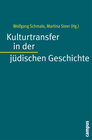 Buchcover Kulturtransfer in der jüdischen Geschichte