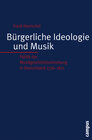 Buchcover Bürgerliche Ideologie und Musik