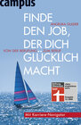 Buchcover Finde den Job, der dich glücklich macht