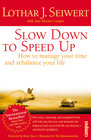 Buchcover Slow Down to Speed Up