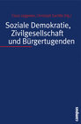 Buchcover Soziale Demokratie, Zivilgesellschaft und Bürgertugenden
