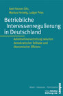 Buchcover Betriebliche Interessenregulierung in Deutschland