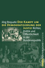 Buchcover Der Kampf um die Demokratisierung der Justiz
