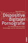 Buchcover Dispositive digitaler Pornografie