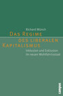 Buchcover Das Regime des liberalen Kapitalismus