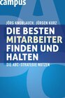 Buchcover Die besten Mitarbeiter finden und halten