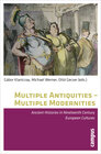 Buchcover Multiple Antiquities - Multiple Modernities