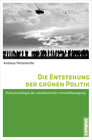 Buchcover Die Entstehung der grünen Politik