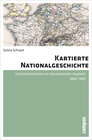 Buchcover Kartierte Nationalgeschichte