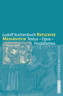 Buchcover Reflexive Mediävistik
