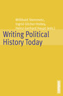 Buchcover Writing Political History Today