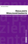 Buchcover Regulierte Wohlfahrtsmärkte