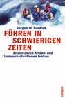 Buchcover Führen in schwierigen Zeiten