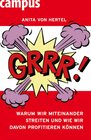 Buchcover Grrr! Warum wir miteinander streiten und wie wir davon profitieren können