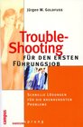 Buchcover Trouble-Shooting für den ersten Führungsjob