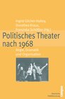 Buchcover Politisches Theater nach 1968