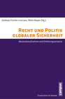 Buchcover Recht und Politik globaler Sicherheit