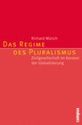 Buchcover Das Regime des Pluralismus