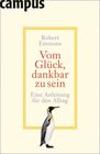 Buchcover Vom Glück, dankbar zu sein.