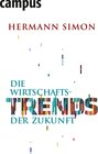 Buchcover Die Wirtschaftstrends der Zukunft