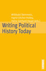 Buchcover Writing Political History Today