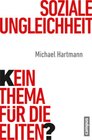 Buchcover Soziale Ungleichheit - Kein Thema für die Eliten?