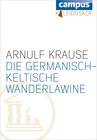 Buchcover Die germanisch-keltische Wanderlawine
