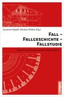 Buchcover Fall - Fallgeschichte - Fallstudie