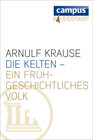 Buchcover Die Kelten - ein frühgeschichtliches Volk