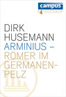 Buchcover Arminius - Römer im Germanenpelz