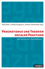 Buchcover Pragmatismus und Theorien sozialer Praktiken
