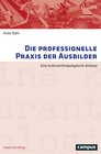 Buchcover Die professionelle Praxis der Ausbilder