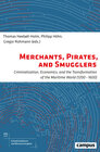 Buchcover Merchants, Pirates, and Smugglers