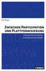 Buchcover Zwischen Partizipation und Plattformisierung
